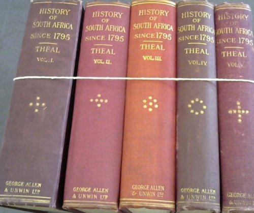 History of South Africa Since September 1795: Volume 1-5