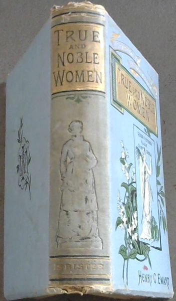 True and Noble Women