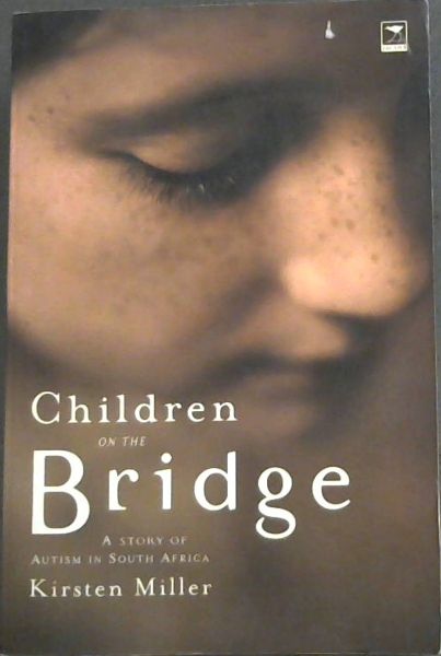 Children on the Bridge: A Story of Autism in South Africa