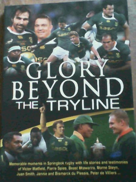 Glory Beyond the Tryline