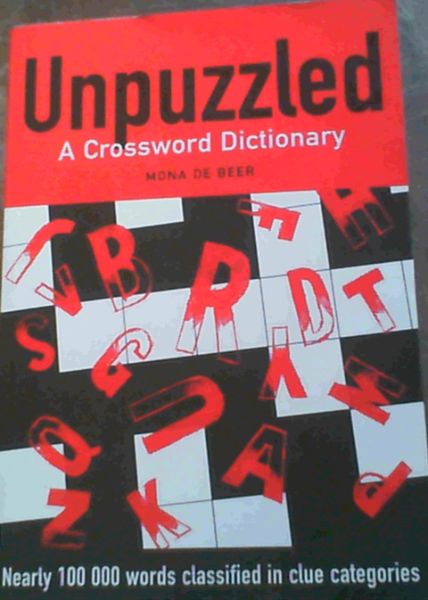 Unpuzzled: A Crossword Dictionary