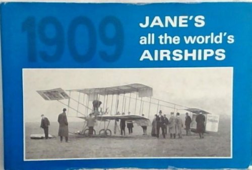 Jane's All the world's airships 1909