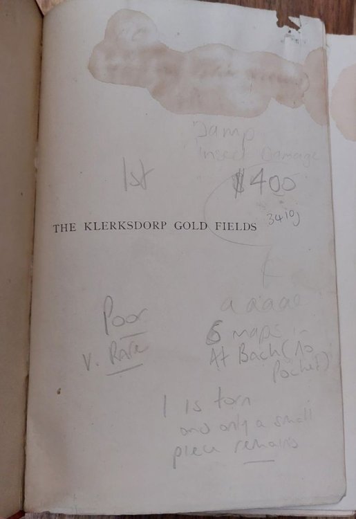 The Klerksdorp Gold Fields being a Description of the Geologic and of the Economic Conditions Obtaining in the Klerksdorp District, South African Republic