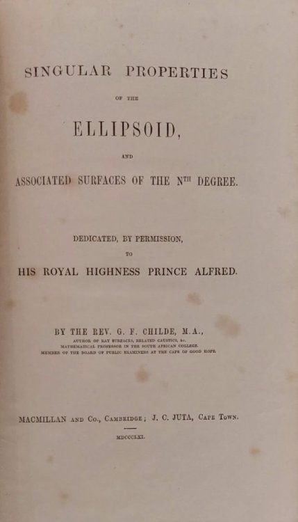 Singular Properties of the Ellipsoid and Associated Surfaces of the Nth Degree