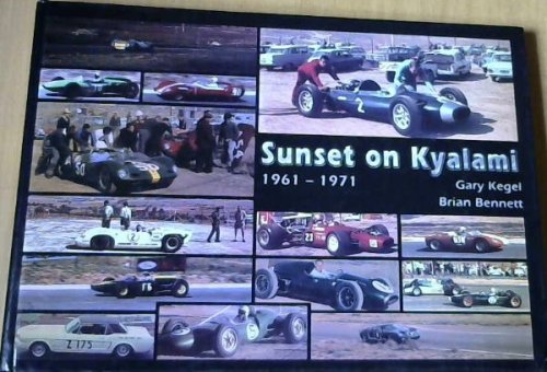 Sunset on Kyalami 1961 - 1971
