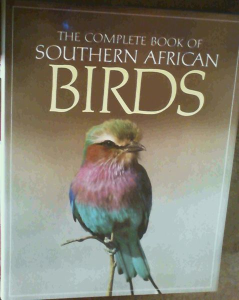 The Complete Book of Southern African Birds