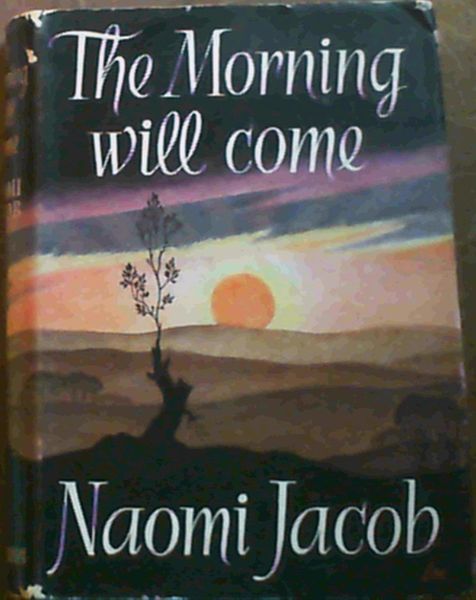 The Morning Will Come