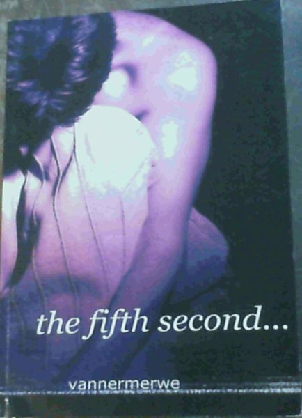 Image for The Fifth Second The Fifth Second