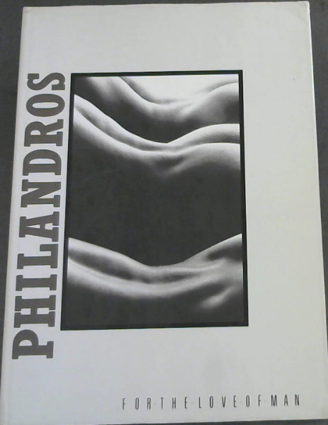 Image for Philandros : For the Love of Man Philandros : For the Love of Man
