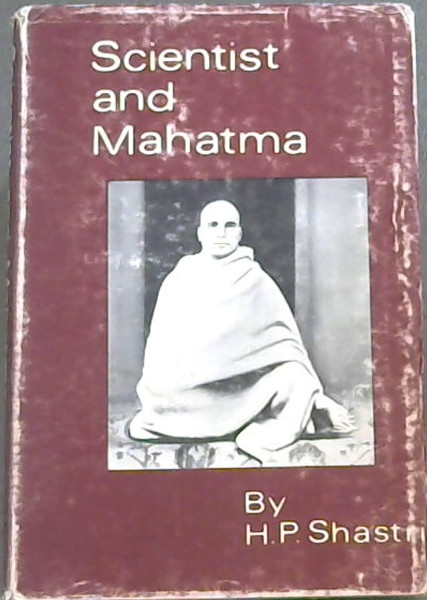 Rama Tirtha -Scientist and Mahatma - An account of his life and translations from his writings