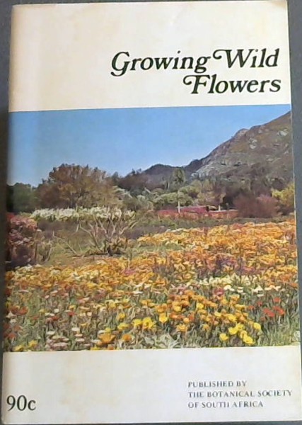 Growing Wild Flowers