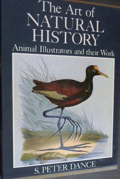 The Art of Natural History: Animal Illustrators and Their Work