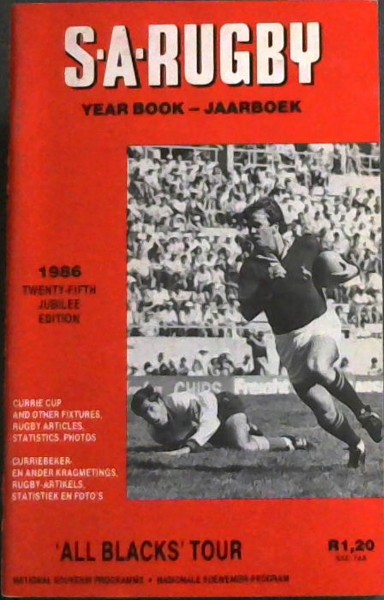SA Rugby Year Book-Jaarboek: 1986 'All Blacks' Tour - National Souvenir Programme/ Nasionale Soewenir-Program