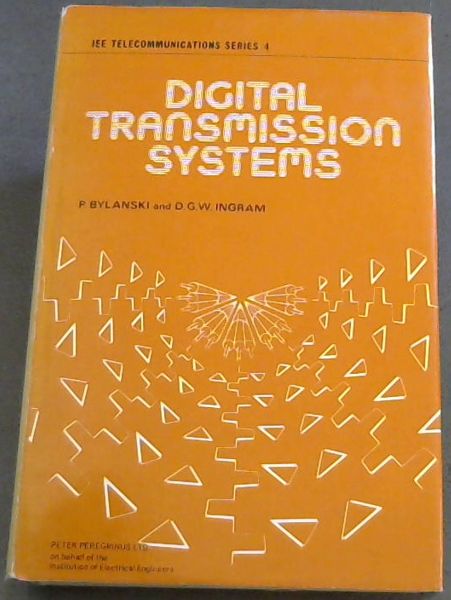 Digital Transmission Systems (IEE telecommunications series ; 4)