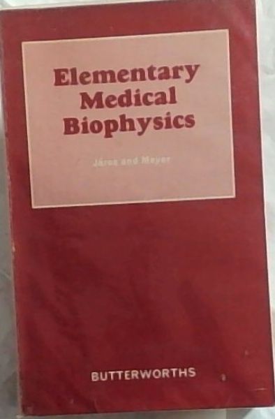 Image for Elementary Medical Biophysics Elementary Medical Biophysics