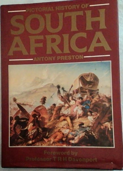 Pictorial History of South Africa