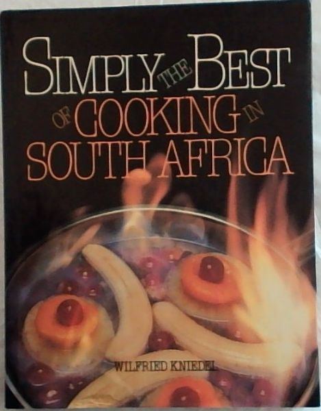 Simply the Best of Cooking in South Africa