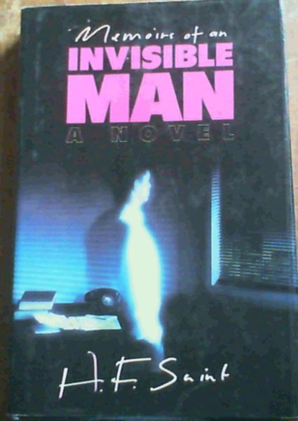 Memoirs of an Invisible Man