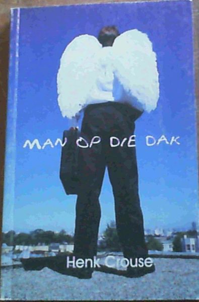 Image for Man Op Die Dak Man Op Die Dak