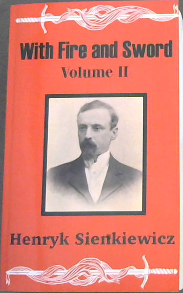 With Fire and Sword (Volume Two)