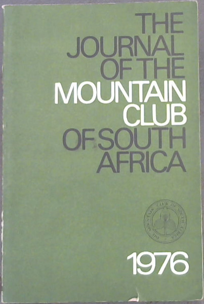 The Journal of The Mountain Club of South Africa 1976
