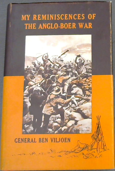 My reminiscences of the Anglo-Boer war (Africana collectanea)