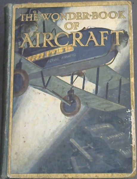 The Wonder Book of Aircraft