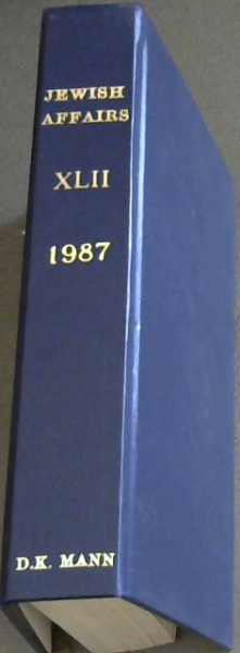 Jewish Affairs Volume 42, Issue No. 1 - 12. January - December 1987