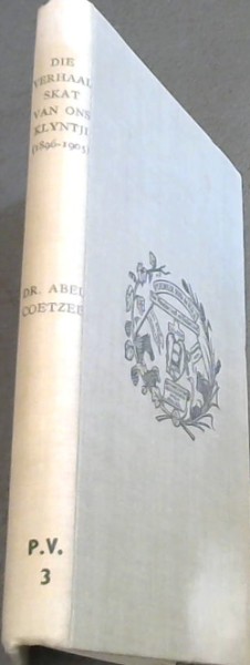Die Verhaalskat van Ons Klyntji (1896 - 1905)