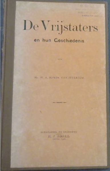 De Vrijstaters en hun Geschiedenis