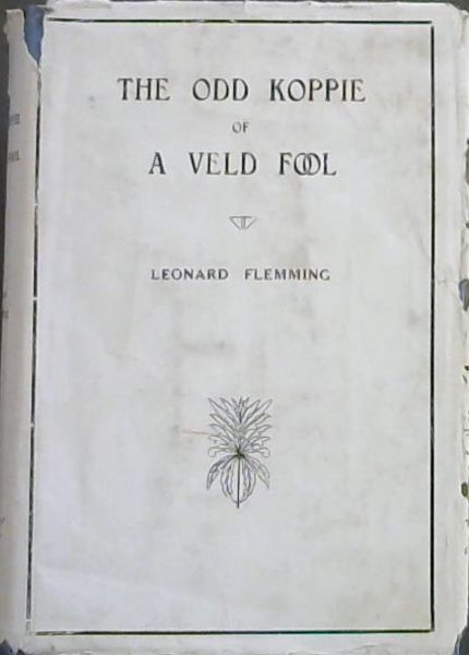 The Odd Koppie Of A Veld Fool
