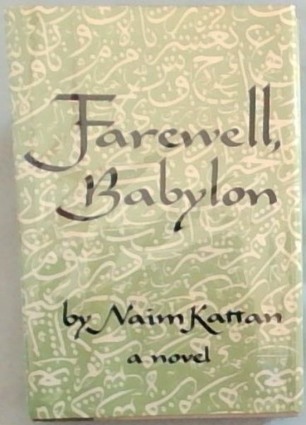Farewell, Babylon (English and French Edition)