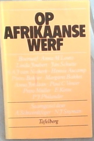 Op Afrikaanse Werf (Afrikaans Edition)