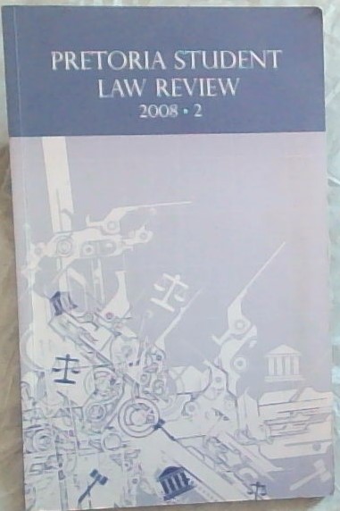 Pretoria Student Law Review 2008 (2)