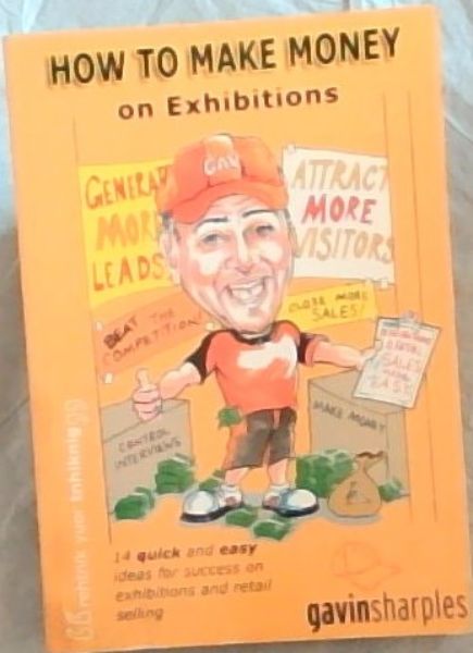 How To Make Money on Exhibitions