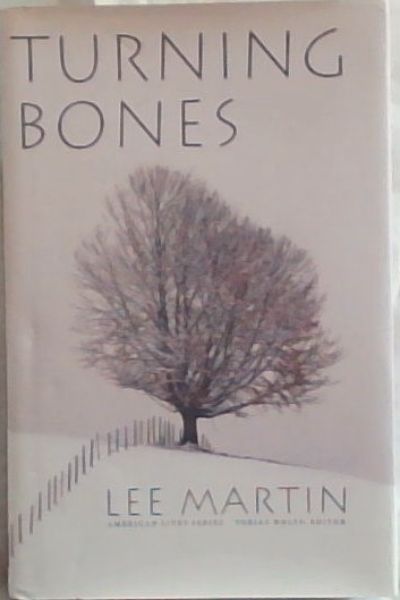 Turning Bones (American Lives)