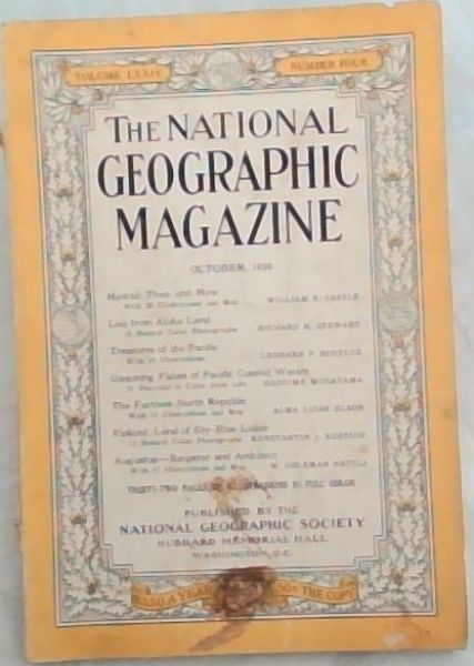 The National Geographic Magazine October 1938. Volume 74 No. 4.