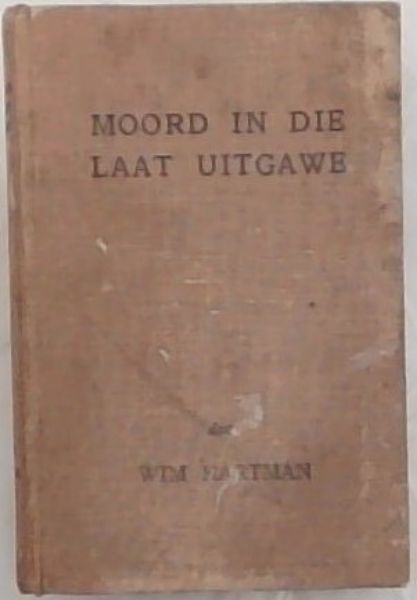 Moord in die Laat Uitgawe