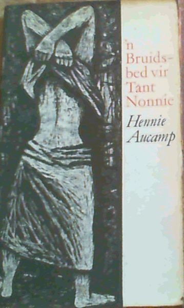 n Bruidsbed vir Tant Nonnie