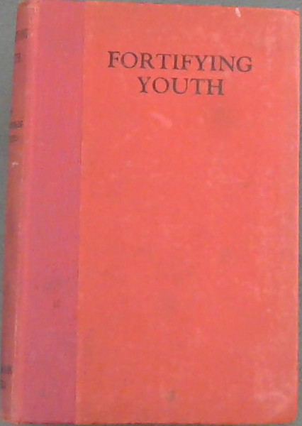 Fortifying Youth