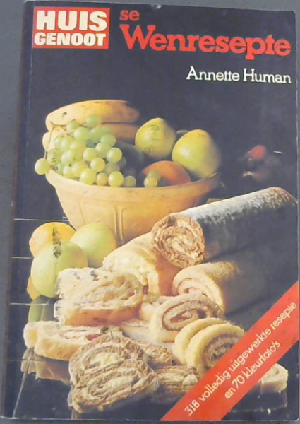 Huisgenoot se Wenresepte (n' Keur van die lekkerste)