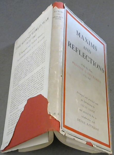 Maxims and Reflections of the Rt. Hon. Winston S. Churchill