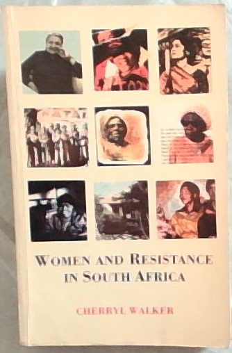 Women and Resistance in South Africa