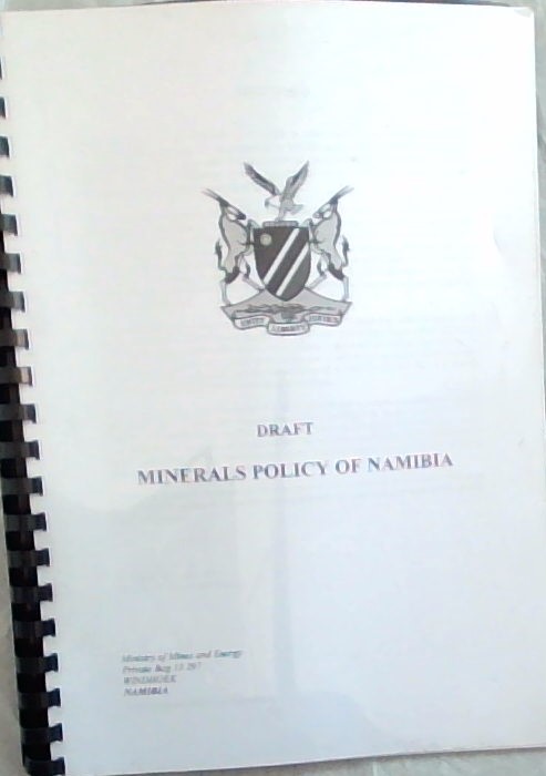 Draft Minerals Policy of Namibia