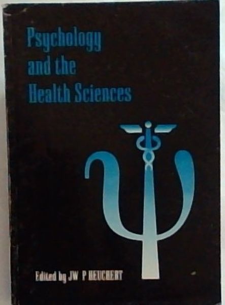 Psychology And The Health Sciences