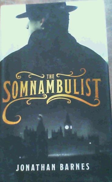 The Somnambulist
