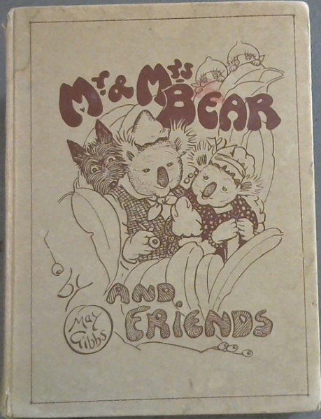 Mr. & Mrs Bear and Friends