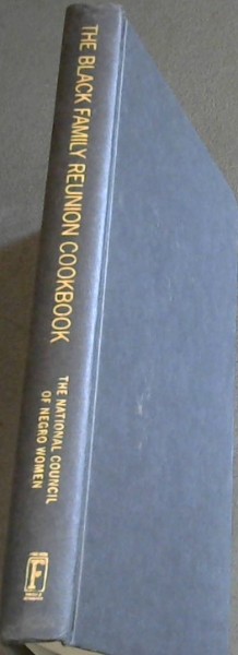 The Black Family Reunion Cookbook