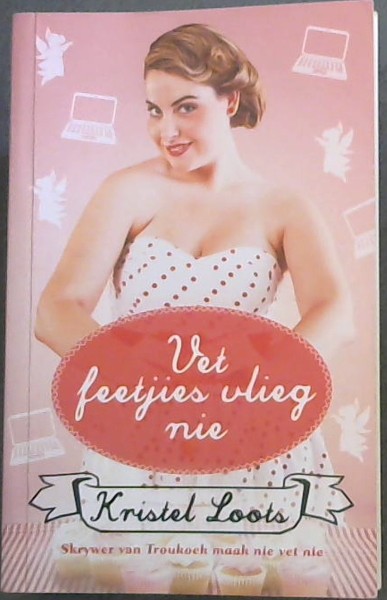 Vet Feetjies Vlieg Nie