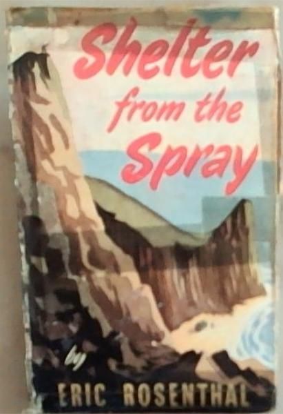 Shelter from the Spray